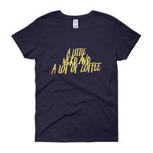 "A Little Nerd and A lot of Coffee" T-shirt
