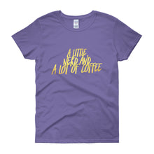 "A Little Nerd and A lot of Coffee" T-shirt